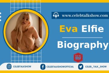 Eva Elfie Biography: Explore Her Age, Height, Career, Movies, Net Worth