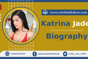 Katrina Jade Wiki Bio, Explore Age, Personal Life, Figure Size, Career, Photos - Celeb Talk Show