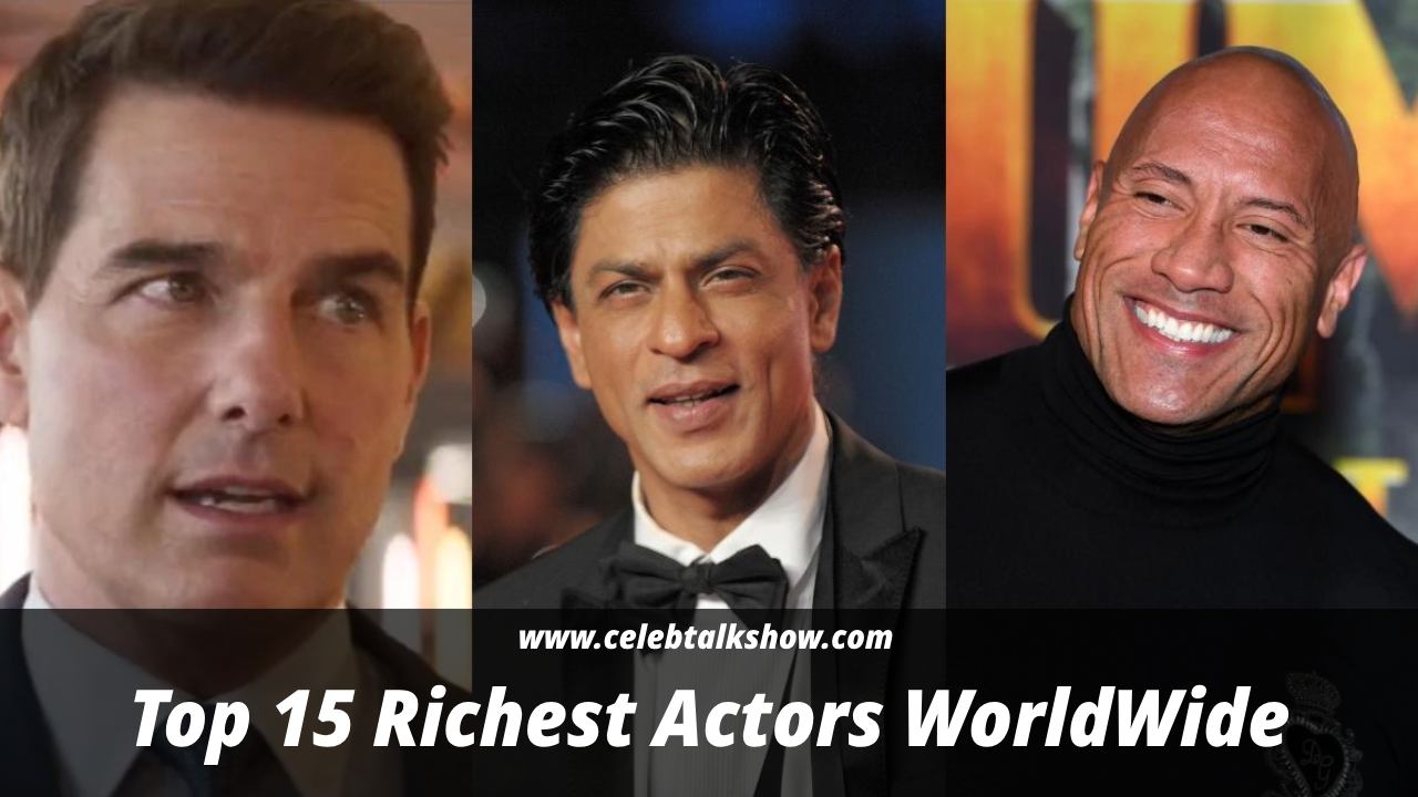 Top 15 Richest Male Actors Worldwide with Impressive Net Worth - Celeb Talk Show